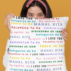 Philippines Filipino Ilove you  Mahal Kita in different dialects Faux Suede Square Pillow, Valentines Wedding Birthday Gift.