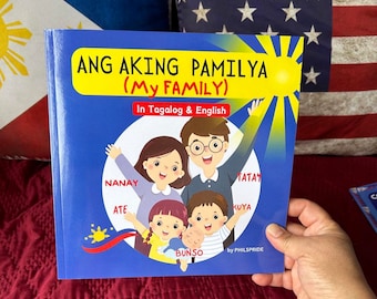 Philippines Filipino \ Tagalog Ang Aking PAMILYA ( My Family) Book for Kids withTagalog & English translation  Paperback – Large Print,