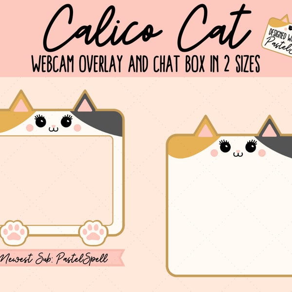 Calico Cat: Ready-To-Use Webcam Overlay and Chat Box for Streaming (Instant Download)