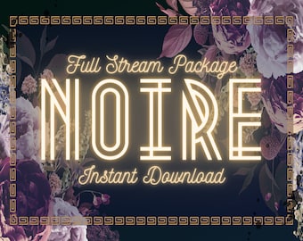 Noire: Complete Stream Package for Twitch Channels (Instant Download)