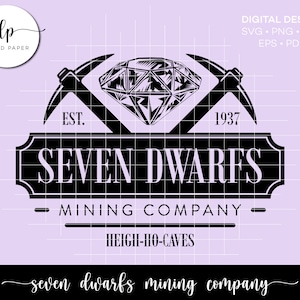 Seven Dwarfs Mining Company SVG Cut File - Instant Download - SVG Design - SVG Cut Files - Cricut and Silhouette Cut Files