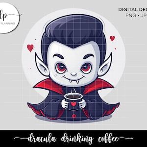 Dracula Drinking Coffee Sublimation - Instant Download - Dracula Coffee Lover Sub Design - Kawaii Dracula Pastel Goth Sublimation Design