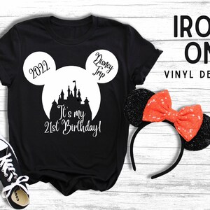 Iron-on | 21st Birthday | Disney Trip | “It’s my 21st Birthday” | “Birthday Squad” | White or Black HTV decal