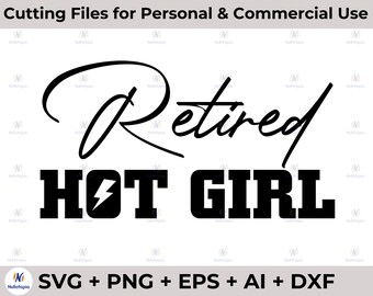 Chica caliente retirada SVG, Grunge, PNG Imprimir archivo para sublimación, Cortar archivo, Sublimación retro, Sublimación divertida, Sarcástico, Vintage, Mamá