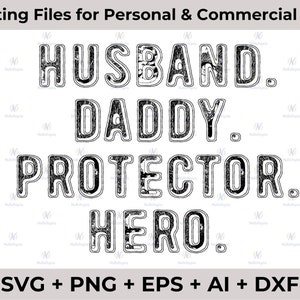 Mann Daddy Beschützer Held SVG, PNG Cutfile - lustige SVG - sarkastische SVG - Vatertag - Silhouette - Cricut - Tshirt - digitale Datei