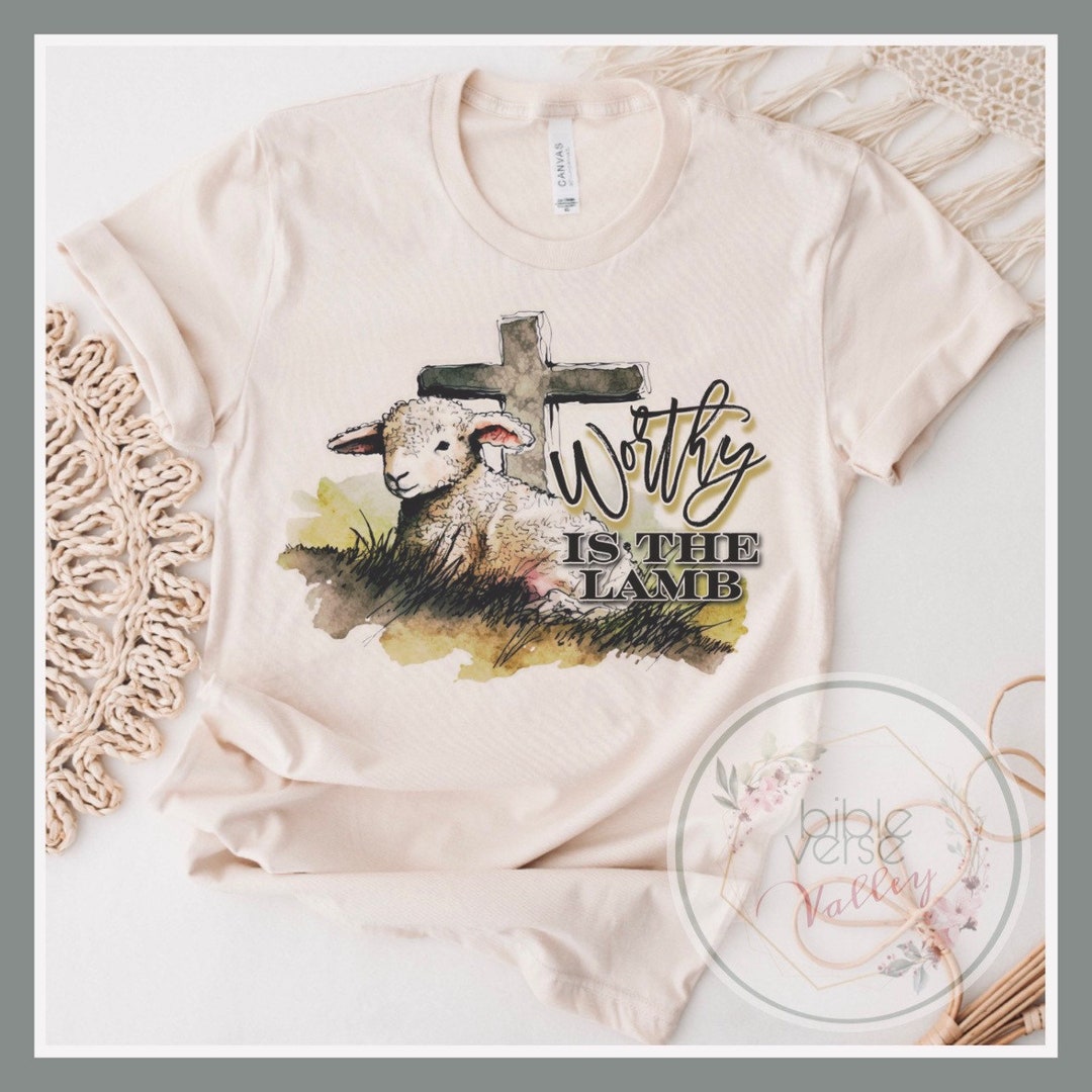 Lamb of God Easter Shirts Etsy