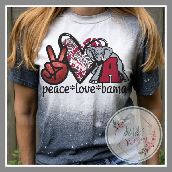 Alabama Football Sublimation T-shirt - Roll Tide Bama Fan Apparel, Peace Love Bama Tee, AL Team Spirit Shirt