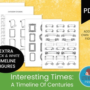 A Timeline of Centuries: Interesting Times  || Extra Figures for Timeline || Black & White Version