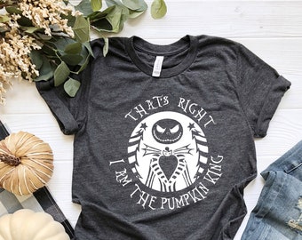 I Am The Pumpkin King Shirt, Jack Skelington Shirt, Tim Burton Shirt, Halloween Day Shirt, Nightmare Before Halloween Shirt