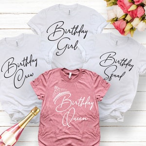 Birthday Group Shirts, Birthday Crew Shirts, Birthday Squad Shirts, I am the Birthday Girl, I am the Birthday Queen, Birthday Group Party