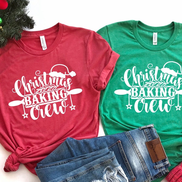 Christmas Baking Crew Shirt, Baking crew shirt, Family baking shirts, Cookie baking crew shirt, Christmas baking tee, Holiday baking shirt