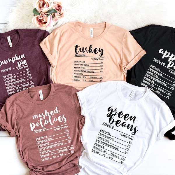 Nutrition Thanksgiving Food Shirts, Holiday Family Group Shirts, Funny Thanksgiving Shirts, Funny Christmas Shirts, Thanksgiving Food Tee