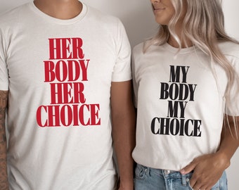 Camiseta "My Body Choice" para mujeres, camiseta de protesta feminista a favor del derecho a decidir.