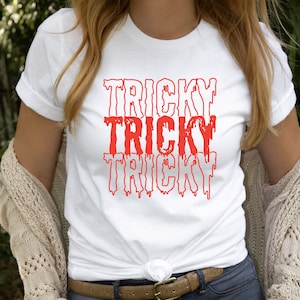 Tricky Shirt, Spooky Vibes, Funny Halloween Tee, Tricky Halloween Shirt, Funny Shirt, Tricky Mama Shirt, Spooky Season Shirt, Halloween Tee