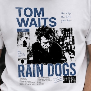 Tom Waits Rain Dogs Shirt - Etsy