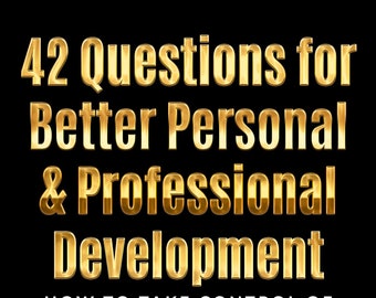 42 Questions for Better Personal and Professional Development