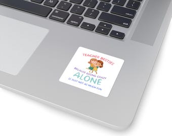 Teacher Besties Vinyl Sticker - Funny Back to School Gift