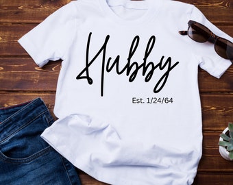 Hubby, husband, love,  Anniversary, couples,  wedding anniversary tshirt, personalized shirt, anniversary shirt