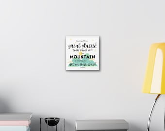 Dr. Seuss Graduation Canvas Print, Inspirational Mountain Art