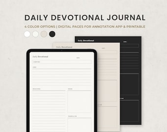 May include: Four digital printable daily devotional journal pages in black, white, beige, and gray. Each page has sections for scripture, verse, reflections, prayer, thankful for, and date.