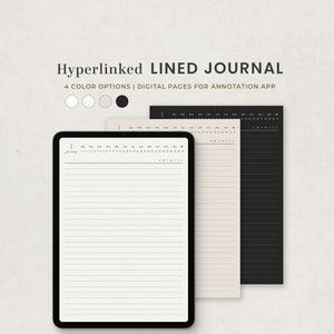 May include: A digital journal with four colour options: white, cream, light brown, and black. The journal has lined pages and a calendar view for each month. The text "Hyperlinked LINED JOURNAL" and "4 COLOUR OPTIONS | DIGITAL PAGES FOR ANNOTATION APP" is displayed at the top of the image.