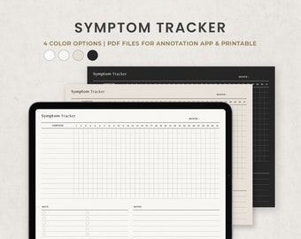May include: A digital tablet displaying a printable symptom tracker with a grid for tracking symptoms over a month. The tracker has sections for symptom notes, keys, and notes. The tablet is surrounded by three different colored versions of the tracker, including black, white, and beige.