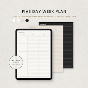 May include: A digital planner template for a five-day week. The template includes sections for tasks, to-do lists, and notes. The template is available in four color options and is printable. The text "FILLABLE VERSION INCLUDED" is visible on the template.