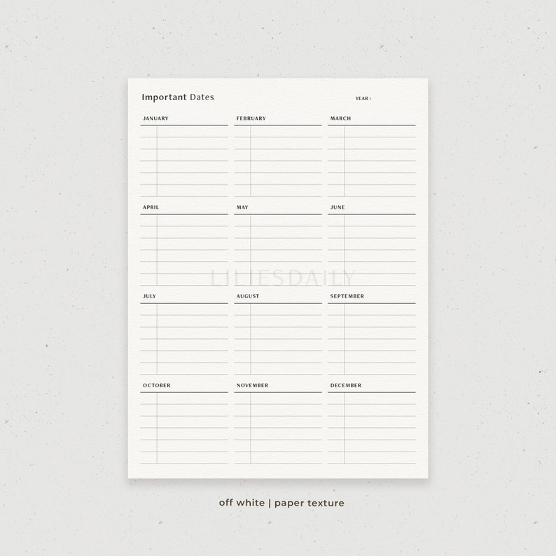 May include: A printable planner page with a calendar layout for tracking important dates throughout the year. The page is divided into 12 sections, one for each month, with lines for writing in dates and events. The page is labeled "Important Dates" and "Year:" at the top.