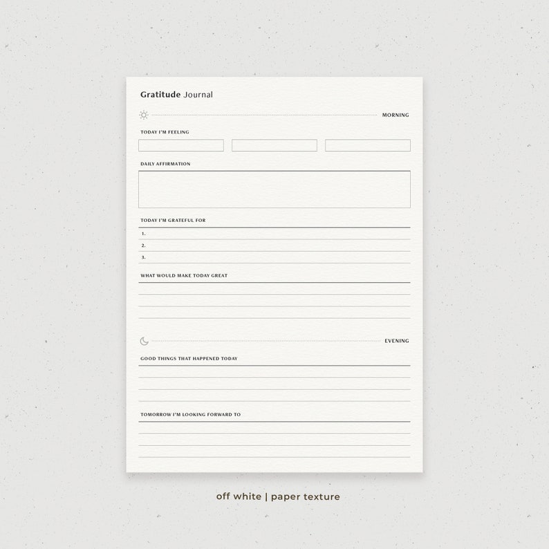May include: A printable gratitude journal with sections for morning and evening reflections. The journal includes prompts for daily affirmations, things you are grateful for, and what would make your day great.