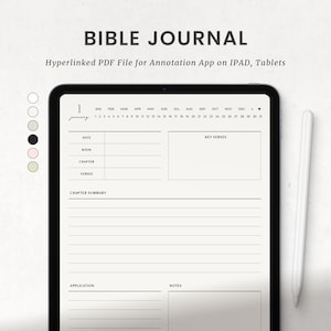 May include: A digital tablet displaying a printable Bible journal template with sections for date, book, chapter, verses, chapter summary, application, and notes. The template also includes a calendar for the year. The text "BIBLE JOURNAL" is at the top of the page.