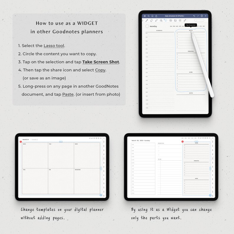May include: A digital planner app interface showing how to use a widget in Goodnotes. The image shows a planner with a daily schedule, a weekly schedule, and a monthly schedule. The text on the screen says "How to use as a WIDGET in other Goodnotes planners".