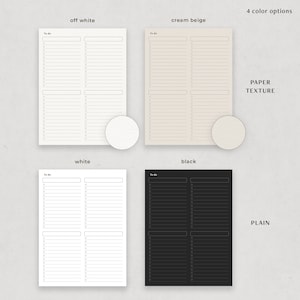 May include: Four printable to-do list templates in different colours and styles. The templates feature a simple design with a "To Do" heading and numbered lines for writing tasks. The colour options are off-white, cream beige, white, and black. The cream beige and off-white templates have a paper texture, while the white and black templates have a plain background.