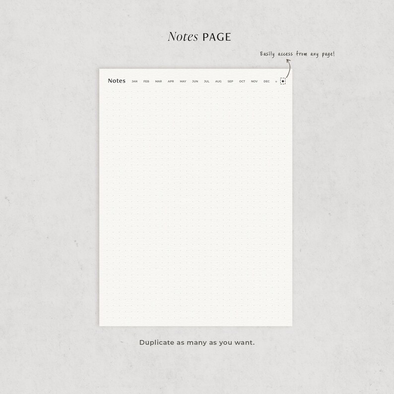Puede incluir: Una p&aacute;gina de notas en blanco con un patr&oacute;n de cuadr&iacute;cula punteada. La p&aacute;gina est&aacute; etiquetada como "Notas" e incluye un encabezado de calendario con los meses del a&ntilde;o. El texto "&iexcl;Acceso f&aacute;cil desde cualquier p&aacute;gina!" est&aacute; escrito a mano con una flecha que apunta a un peque&ntilde;o icono cuadrado. El texto "Duplica tantas como quieras." est&aacute; escrito en la parte inferior de la p&aacute;gina.