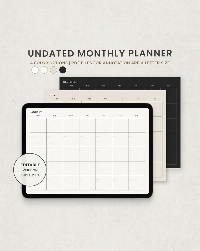 May include: A digital tablet displaying a printable monthly planner template with the month of January. The planner is undated and has a simple grid layout with days of the week labeled. The tablet is surrounded by three other planner pages in different colors: white, beige, and black.