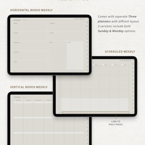 May include: Three different weekly planner layouts: horizontal boxed, vertical boxed, and scheduled. Each layout includes a calendar with space for notes and tasks. The planner comes with both Sunday and Monday start options.