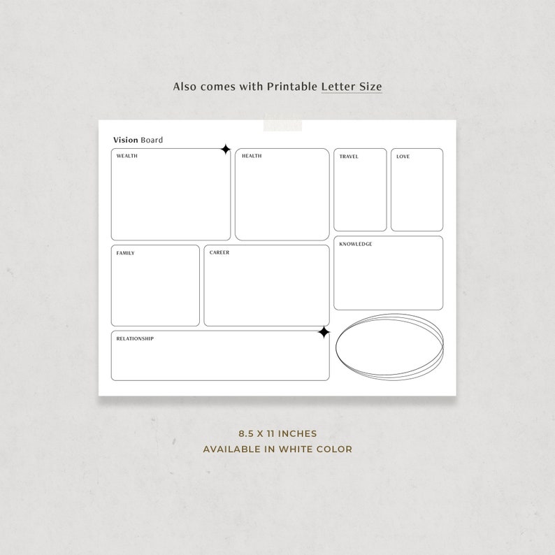 May include: Printable vision board template with categories for wealth, health, travel, love, knowledge, family, career, and relationship. The template is 8.5 x 11 inches and available in white.