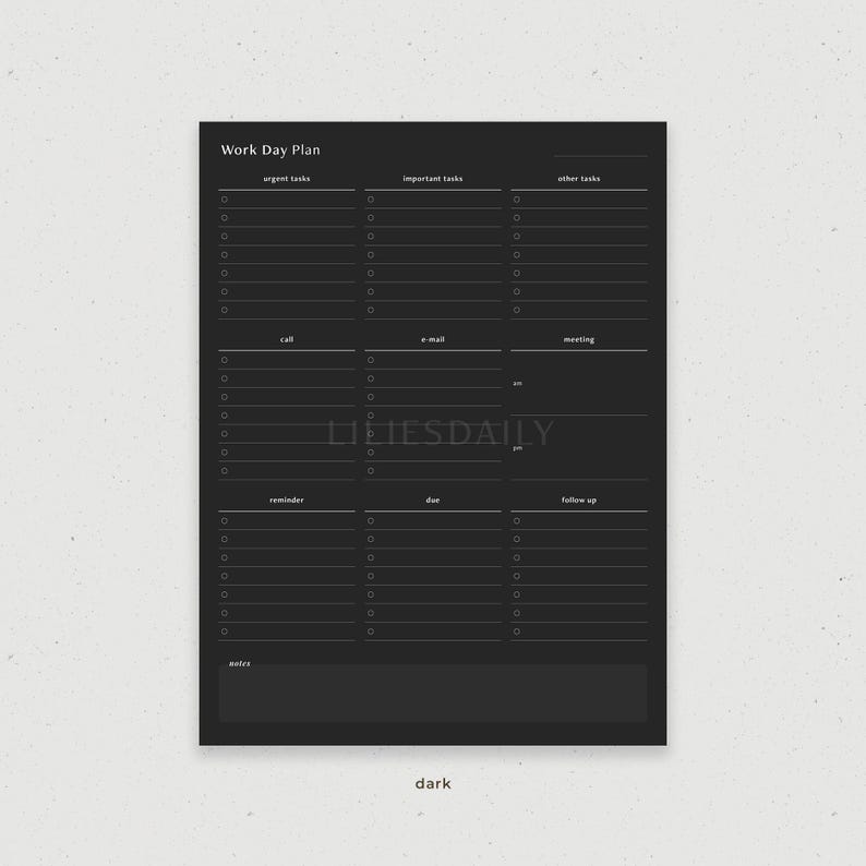 May include: A black and white printable daily planner with the title "Work Day Plan". The planner is divided into sections for urgent tasks, important tasks, other tasks, calls, emails, meetings, reminders, due dates, and follow-up. There is also a notes section at the bottom.