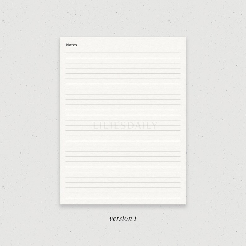 May include: A blank lined sheet of paper with the word "Notes" at the top and the text "LILIESDAILY" in the center. The text "version 1" is at the bottom of the page.