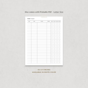 May include: Printable order tracker with columns for date, shop, details, amount, sample, notes, and received. The tracker is 8.5 x 11 inches and available in white.
