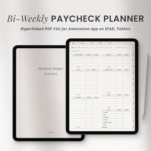 May include: A digital bi-weekly paycheck planner displayed on two black tablets. The text "Bi-Weekly PAYCHECK PLANNER" and "Hyperlinked PDF File for Annotation App on IPAD, Tablets" are visible. One tablet is open, showing a budget layout, and a stylus is next to it.
