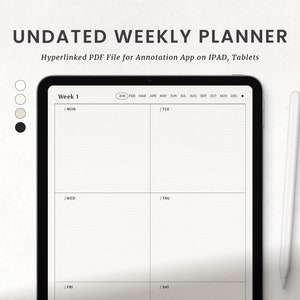 May include: A digital weekly planner on a tablet screen. The planner is undated and has a simple design with a black and white color scheme. The planner is divided into seven days of the week, with each day having a separate section. The planner also includes a calendar with the months of the year listed across the top.
