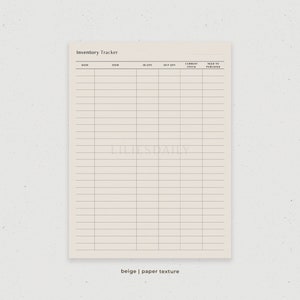 May include: A printable inventory tracker with columns for date, item, in quantity, out quantity, current stock, and need to purchase. The tracker is on a beige background with a paper texture.