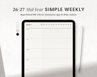 Simple Weekly Planner 26-27, Mid-Year Minimal Digital Planner for Goodnotes iPad, Notability