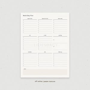 May include: A printable work day planner with sections for urgent tasks, important tasks, other tasks, calls, emails, meetings, reminders, due dates, and follow-up. The planner also includes a notes section.