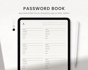 May include: A digital password book displayed on a tablet with a stylus. The screen shows a template with fields for website, username, password, email, and notes. The text "PASSWORD BOOK" and "Hyperlinked PDF File for Annotation App on IPAD, Tablets" are visible.
