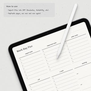May include: A digital planner on a tablet screen with a white stylus. The planner is divided into sections for urgent tasks, important tasks, other tasks, e-mail, call, and meeting. The planner also includes a section for am and pm.