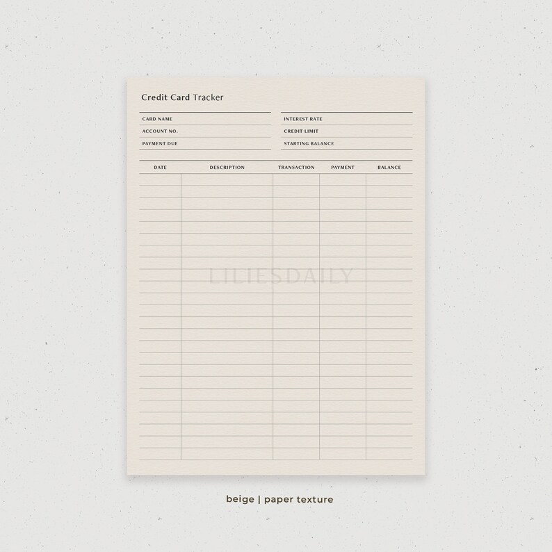 May include: A printable credit card tracker with sections for card name, account number, payment due date, interest rate, credit limit, starting balance, date, description, transaction, payment, and balance. The tracker is on a beige background with a paper texture.