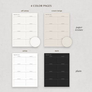 May include: Four printable pages for goal setting, each with a different background color: off-white, cream beige, white, and black. The pages are labeled "Long Term Goals" and have sections for "Your Goals" and "Action Plan".