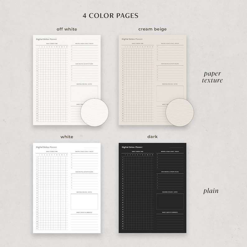 May include: Four digital detox planner templates in different colours: off-white, cream beige, white, and black. Each template features a grid for tracking daily screen time, a section for non-digital activities, and a space for writing notes.