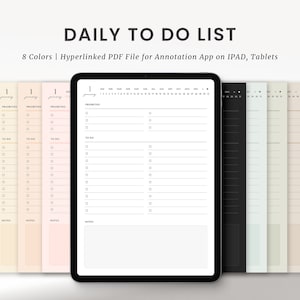 May include: A digital daily to-do list displayed on a tablet, with a clean, minimalist design. The image shows the list in various pastel colors, with the text "DAILY TO DO LIST" at the top. The description also includes the text "8 Colors | Hyperlinked PDF File for Annotation App on IPAD, Tablets."